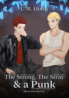 The Strong, The Stray & a Punk